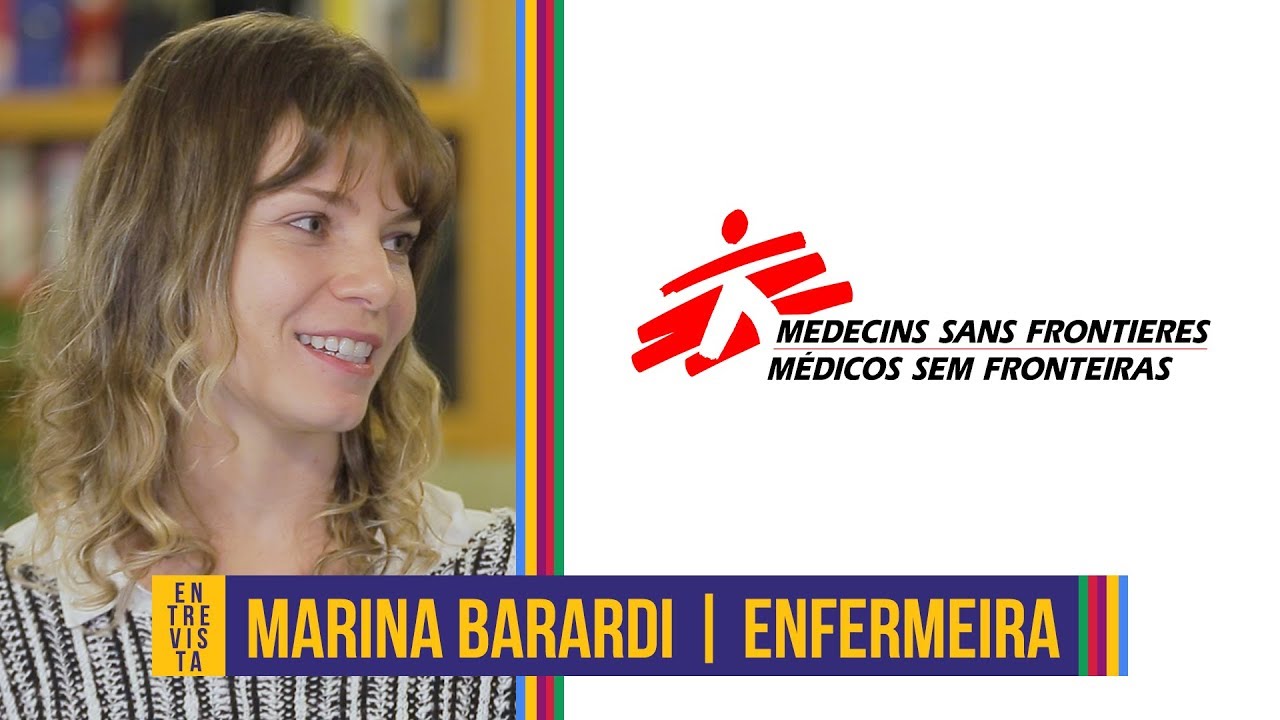 Médicos Sem Fronteiras #2 | Marina Barardi