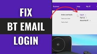 Why Can’t I Log Into BT Email | Fix BT Email Login Problem (Full Tutorial)