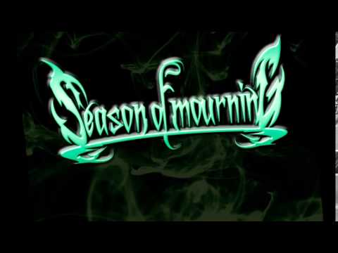 SEASON OF MOURNING - Fade (lyric video)