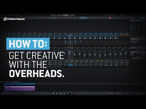 Superior Drummer 3 – Getting creative with the overheads