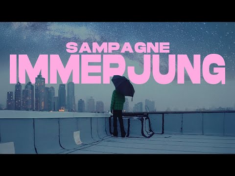 sampagne - immerjung (prod. by Stickle)