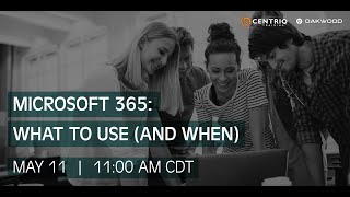 Microsoft 365: What To Use (And When)