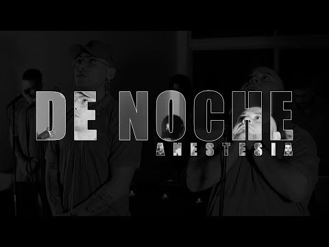 Anestesia - Noche (Video Oficial)