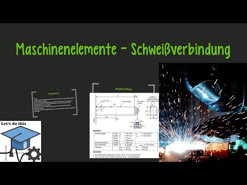Maschinenelemente 2 - Schweißverbindung [Beispiel]
