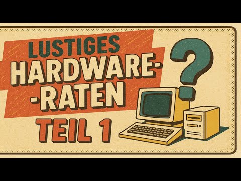 Washammwerdennda? - AUFLÖSUNG 1 - Lustiges Hardware-Raten! - Yesterchips Museum Haingrund