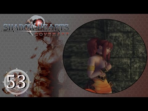 Lets Play Shadow Hearts: Covenant Part 53