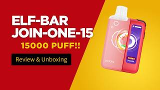 New Elf Bar JoinOne15 | Battery Life, Flavor & Design Tested