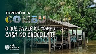 Experiência Combu: Casa do Chocolate