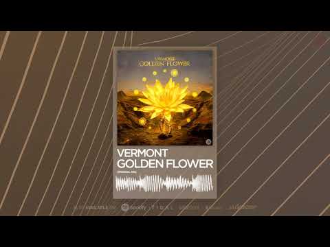 Vermont - Golden Flower (Official Audio)