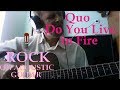 Status Quo - Do You Live in Fire - guitar cover (кавер на гитаре)