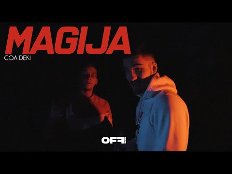Coa x Deki - Magija (Official Video)