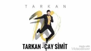 Tarkan   Çay Simit 2017 Orjinal Audio 10 Albüm