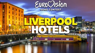 Top Liverpool Hotels - Where to stay in 2023?