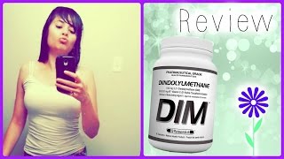 DIM Supplement Review - Bigger Boobs and a Leaner Waist