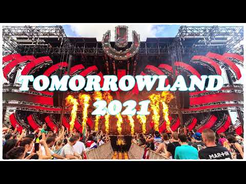 🔥 Tomorrowland 2021 | Festival Mix 2021 | Mejores canciones, remezclas, covers y mashups 🔥
