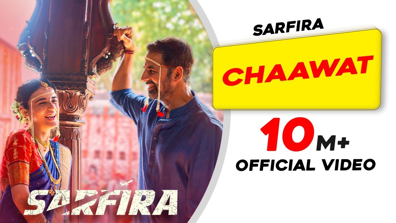 Chaawat Lyrics | Sarfira | Shreya Ghoshal