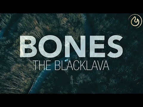 The Blacklava — Bones