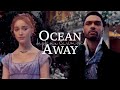 ocean away | bridgerton musical - daphne & simon - hello serendipity ocean away | bridgerton musical - daphne & simon