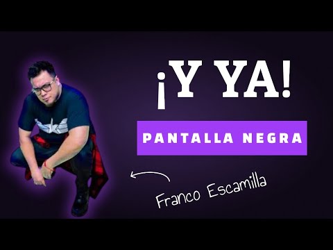 FRANCO ESCAMILLA monologo Y YA! con fondo negro