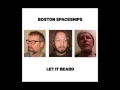 Boston Spaceships - You In My Prayer
