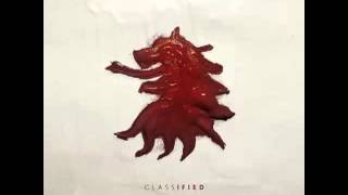 Classified - That&#39;s What I Do [Lyrics][2013]