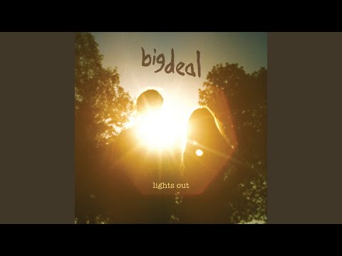 With The World At My Feet - Big Deal