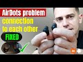 How To Fix Earbuds Problem Connection To Each Other SOLVED