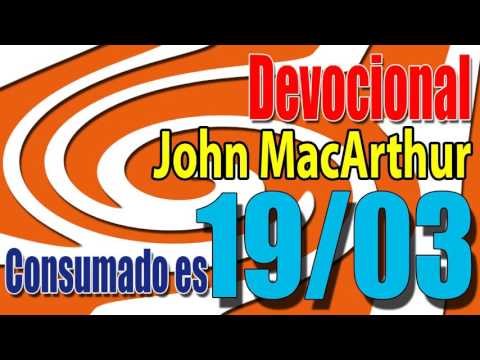 Devocional John MacArthur 19/03 - Consumado es