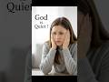 Why Is God Quiet Motivation Jesus