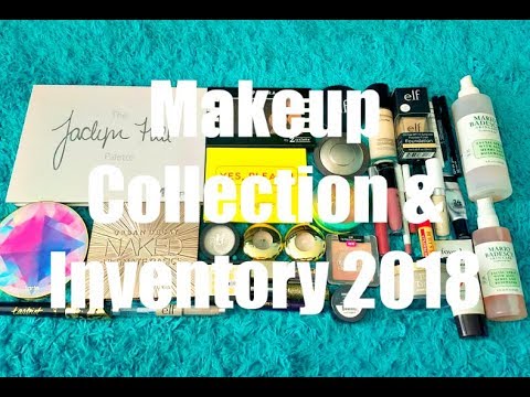 Makeup Collection & Inventory Update! | January 2018