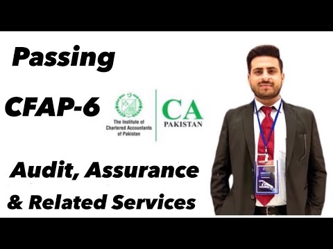 Passing CFAP-6 | Audit, Assurance & Related Services | CA Afaq | #AfaqACA #CFAP6 #AARS #ICAP #CA