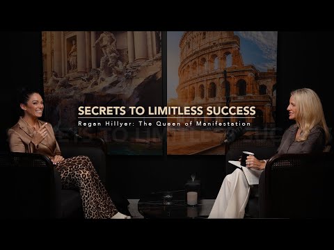 The Queen of Manifestation: Regan Hillyer’s Secrets to Limitless Success
