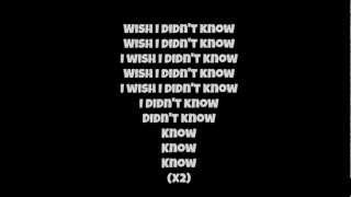 Wish I Didn&#39;t Know- The Saturdays (LYRICS)