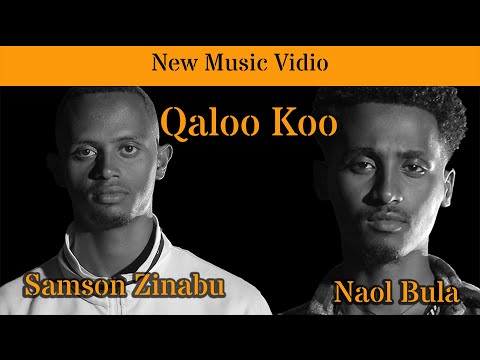 Naol Bula and Samson Zinabu - Qalloo Koo | Ethiopian Afaan Oromo Cover