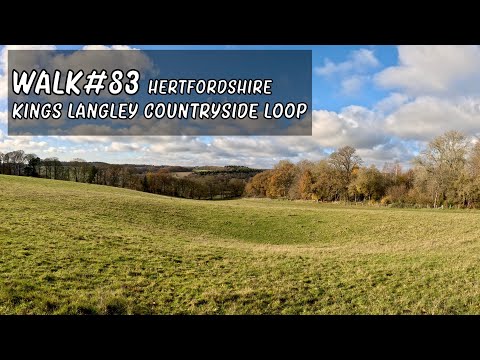 Walk 83 | Kings Langley Loop #walkingtour  #countrywalks  #hertfordshire  #chilternhills