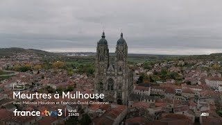 Meurtres à Mulhouse lundi 28 avril 2025 sur France 3