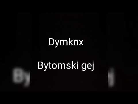 DYMKNX - "BYTOMSKA TRUCIZNA prod gej shop