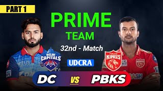 [Part 1] DC vs PBKS Dream11 Prediction | DC vs PBKS Dream11 Team | DC vs PBKS Dream11 | 32nd Match