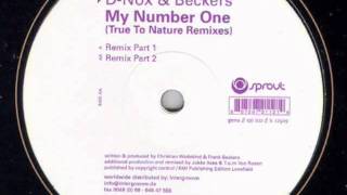 D-Nox & Beckers - My Number One (True To Nature Remix Part 2)
