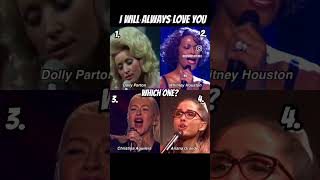 Download lagu I Will Always Love You | 1. Dolly | 2.Whitney | 3. Christina | 4. Ariana | Which one⁉️ mp3