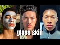 How To Get Glass Skin As A Man