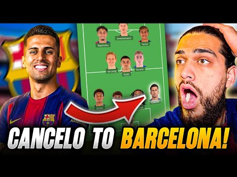 JOAO CANCELO BACK AT BARCELONA!? : Tactical Breakdown & Best XI Explained