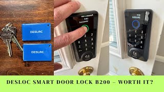 DESLOC Smart Door Lock B200 – Worth It?