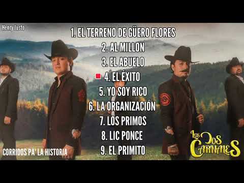 Corridos Pa La Historia - Los Dos Carnales 🔥(Álbum Completo) 🔥