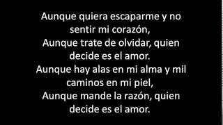 Quien Decide es el Amor letra