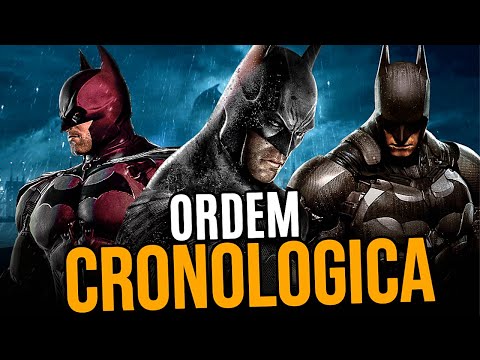 EXPLICANDO A ORDEM CRONOLÓGICA DOS JOGOS BATMAN ARKHAM!