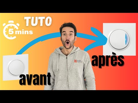 Remplacer son Interrupteur par un inter à Voyant Lumineux (tuto de A à Z)