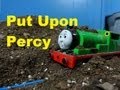 Tomy Put Upon Percy