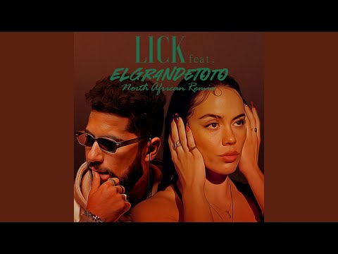 Lick (North African Remix)