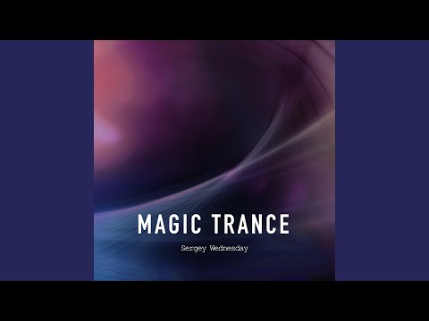 Magic Trance